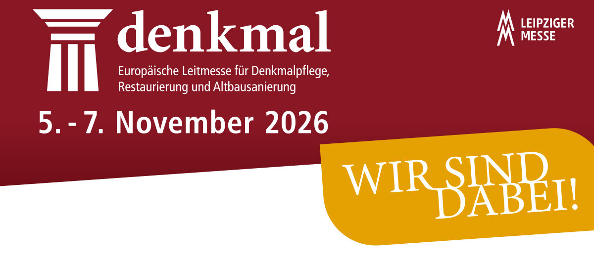 Wir sind dabei: »denkmal« Leipzig 2026